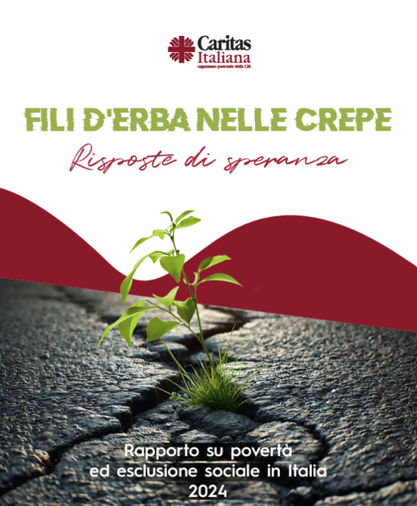 Povertà in Italia. “Fili d’erba nelle crepe. Risposte di speranza”